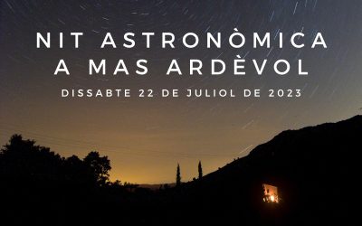 ASTRONOMICAL NIGHT AT MAS ARDÈVOL – 22/07/2023